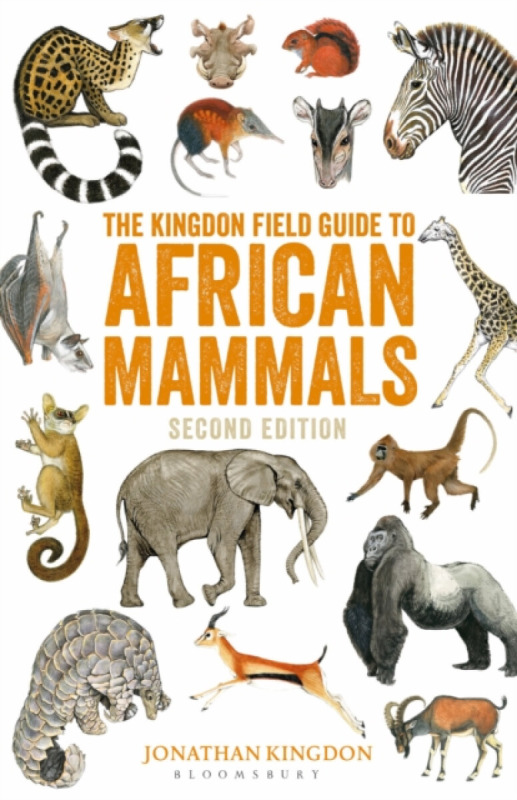 Kingdon Field Guide to African Mammals Bloomsbury Publishing PLC