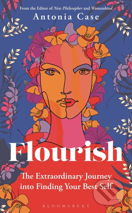 Flourish: The Extraordinary Journey Into Finding Your Best Self - kniha z kategorie Filozofie