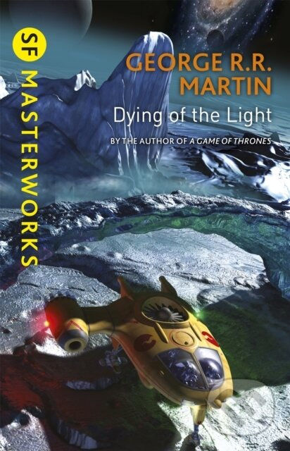 Dying Of The Light - George R.R. Martin