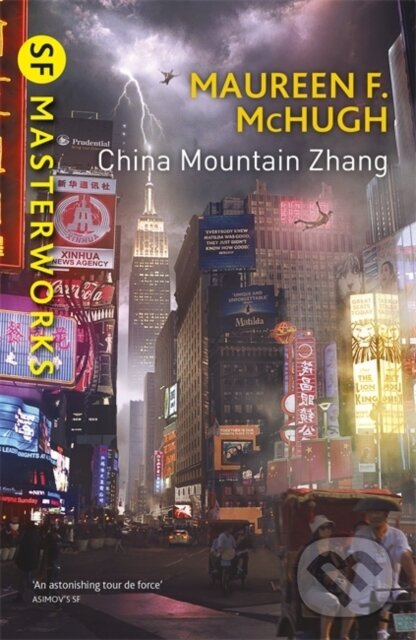 China Mountain Zhang - Maureen F. McHugh