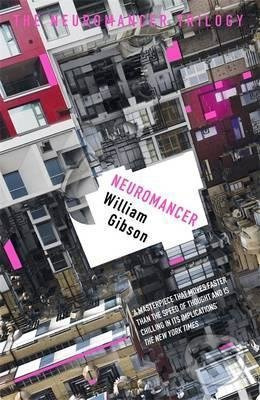 Neuromancer - William Gibson - kniha z kategorie Sci-fi a fantasy