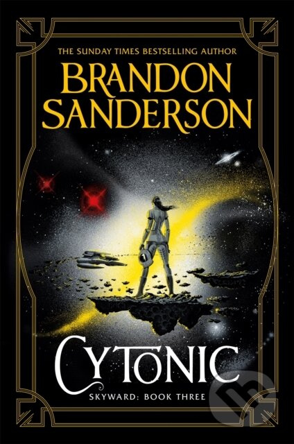 Cytonic (The Third Skyward Novel) - Brandon Sanderson - kniha z kategorie Pro děti