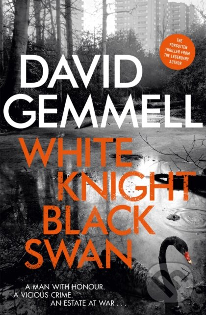 White Knight/Black Swan - David Gemmell - kniha z kategorie Thrillery