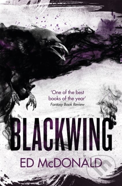 Blackwing (The Raven's Mark Book One) - Ed Mcdonald