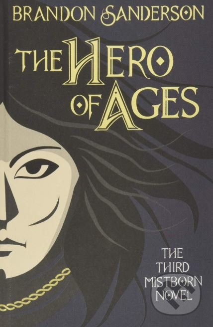 The Hero of Ages - Brandon Sanderson - kniha z kategorie Fantasy