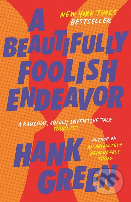A Beautifully Foolish Endeavor - Hank Green - kniha z kategorie Společenská beletrie