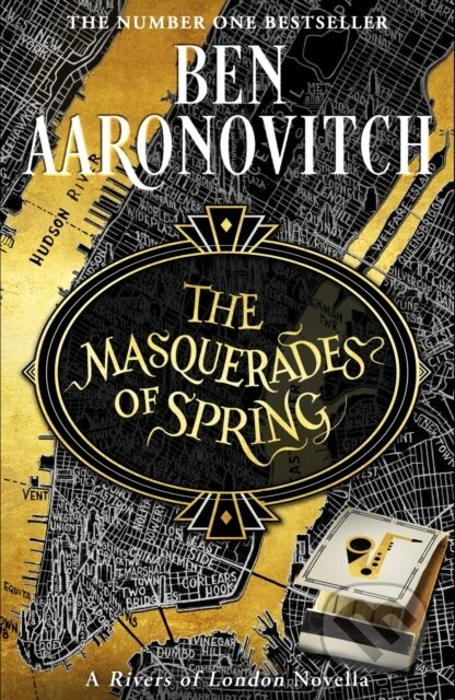 The Masquerades of Spring (The Brand New Rivers of London Novella) - kniha z kategorie Fantasy