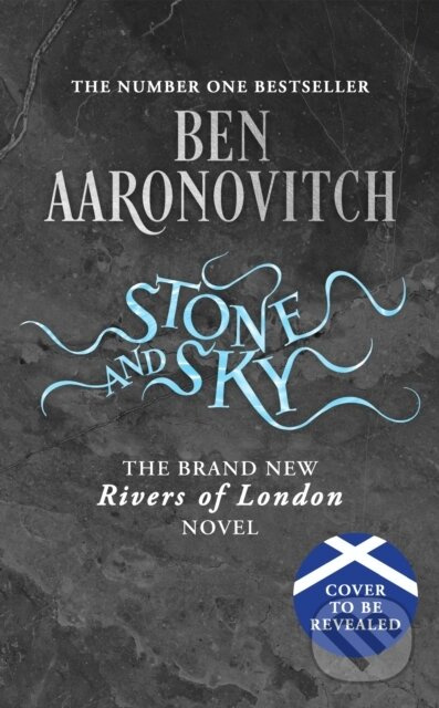 Stone and Sky (Pre-order the Brand New Novel in the #1 Bestselling Rivers of London series)