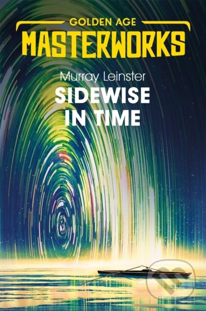 Sidewise in Time - Murray Leinster