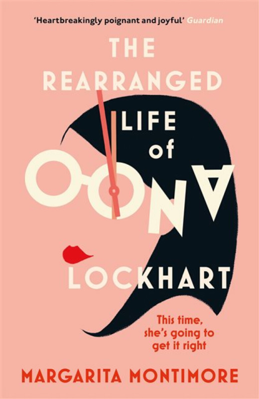 The Rearranged Life of Oona Lockhart - Margarita Montimore - kniha z kategorie Sci-fi