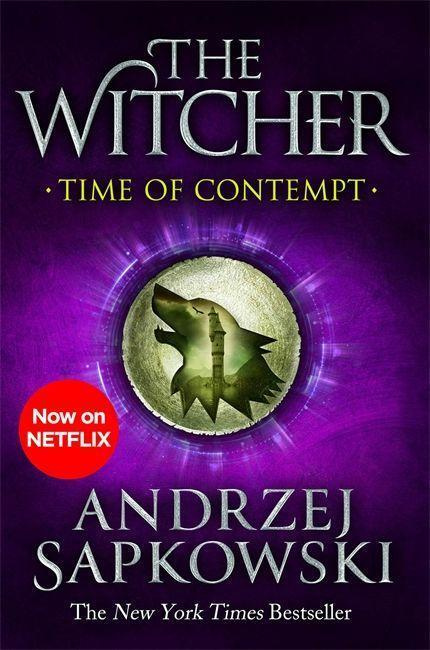 Time of Contempt, The bestselling novel which inspired season 3 of Netflix’s The Witcher Orion Publishing Co