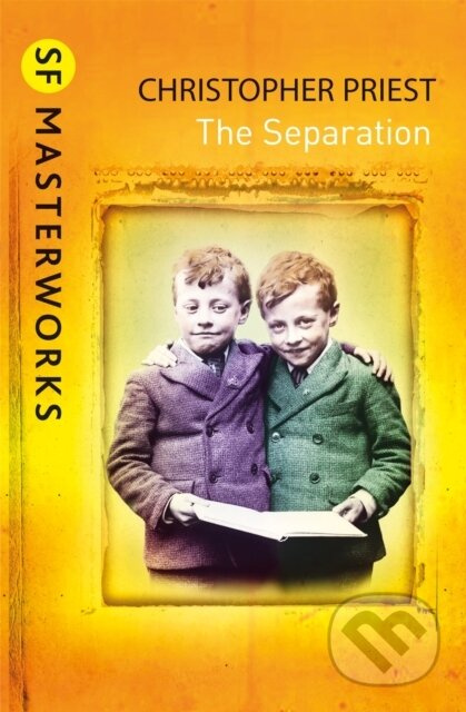 The Separation - Christopher Priest - kniha z kategorie Fantasy