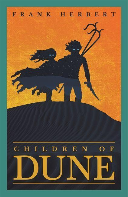Children Of Dune, The inspiration for the blockbuster film Orion Publishing Co