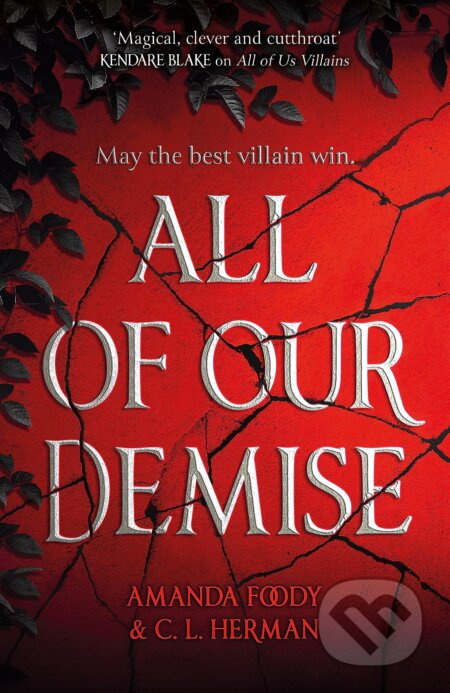 All of Our Demise (The epic conclusion to All of Us Villains) - kniha z kategorie Fantasy