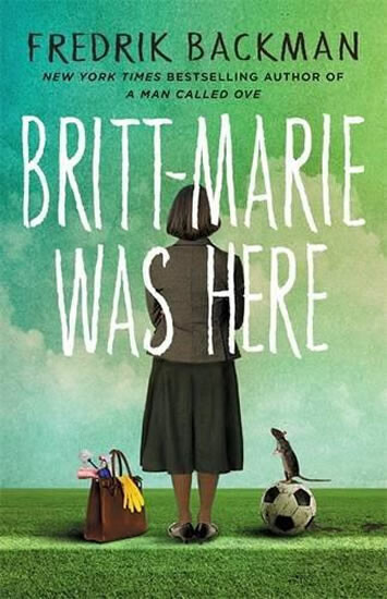 Britt Marie Was Here - Fredrik Backman
