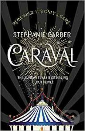Caraval - Stephanie Garber