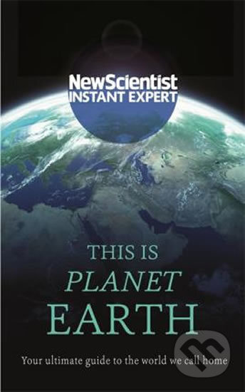 This is Planet Earth : Your ultimate guide to the world we call home - kniha z kategorie Beletrie