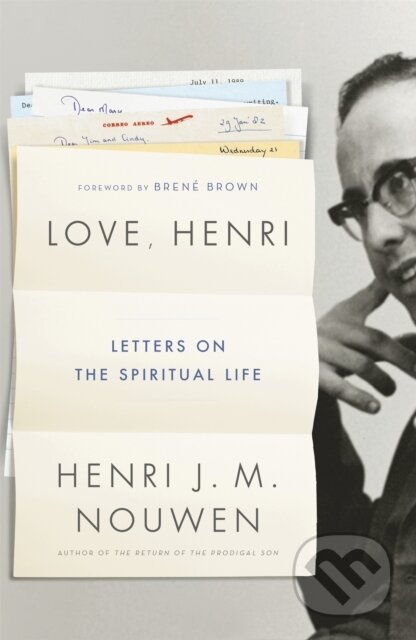 Love, Henri (Letters on the Spiritual Life) - Henri J. M. Nouwen - kniha z kategorie Filozofie