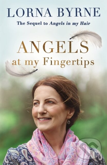Angels at My Fingertips: The sequel to Angels in My Hair - kniha z kategorie Spiritualita