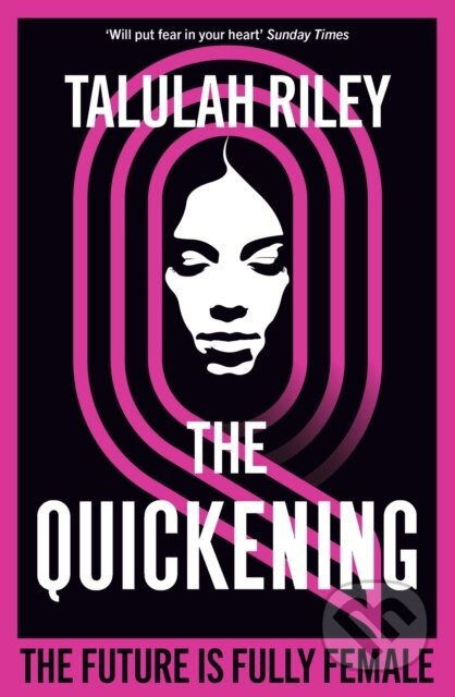 The Quickening (a brilliant, subversive and unexpected dystopia for fans of Vox and The Handmaid's Tale) - kniha z kategorie Společenská beletrie