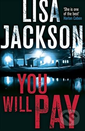 You Will Pay - Lisa Jackson - kniha z kategorie Thrillery
