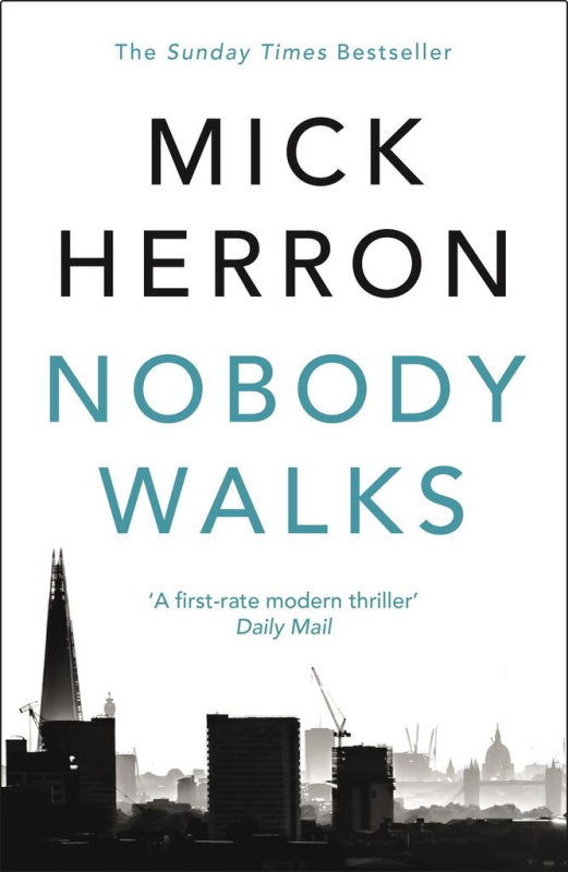 Nobody Walks - Herron Mick - kniha z kategorie Detektivky, thrillery a horory