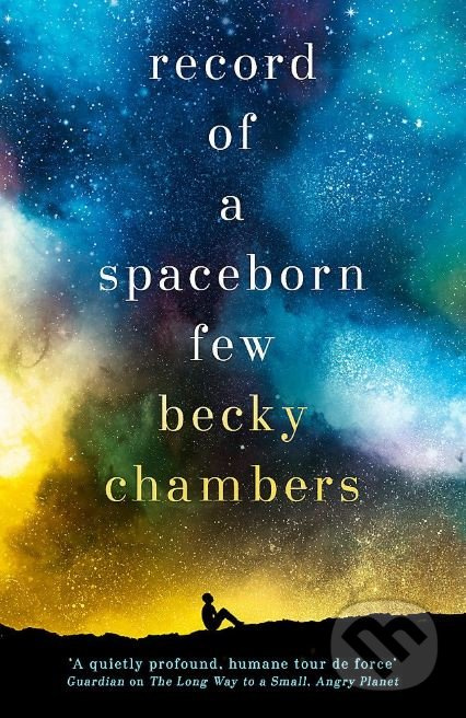 Record of a Spaceborn Few - Becky Chambers - kniha z kategorie Sci-fi