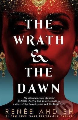 The Wrath and the Dawn - Renée Ahdieh - kniha z kategorie Sci-fi, fantasy a komiksy