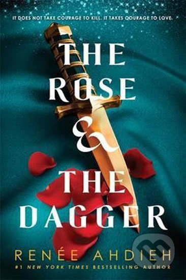 The Rose and the Dagger - Renée Ahdieh - kniha z kategorie Beletrie pro děti