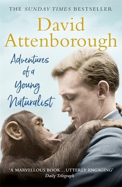 Adventures Of Young Naturalist - David Attenborough - kniha z kategorie Životopisy