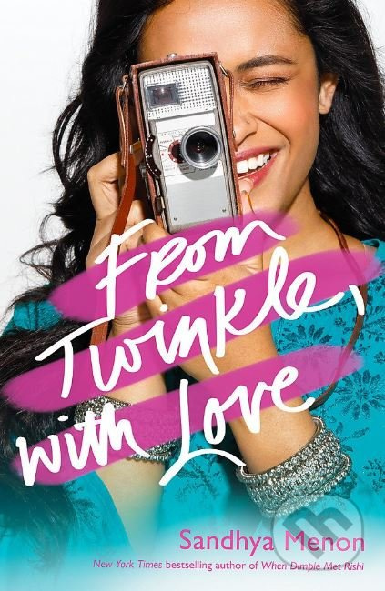 From Twinkle, With Love - Sandhya Menon