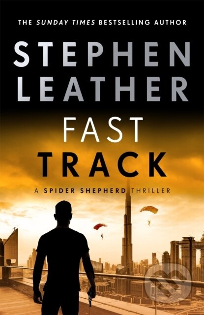 Fast Track (The 18th Spider Shepherd Thriller) - Stephen Leather - kniha z kategorie Thrillery