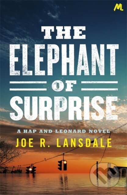 The Elephant of Surprise - Joe R. Lansdale - kniha z kategorie Thrillery