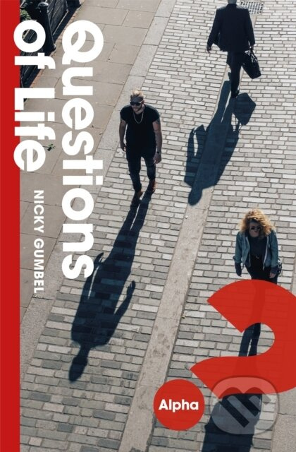 Questions of Life (An Opportunity to Explore the Meaning of Life) - kniha z kategorie Filozofie