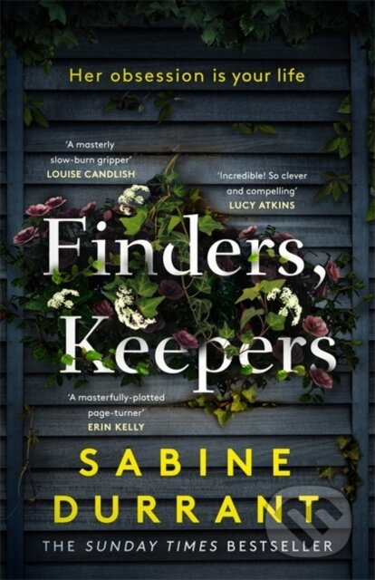 Finders, Keepers (The new suspense thriller about dangerous neighbours, guaranteed to keep you hooked in 2022) - kniha z kategorie Detektivky,…