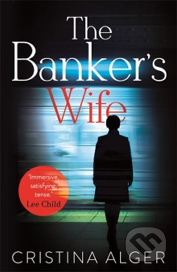 The Banker´s Wife - Cristina Alger - kniha z kategorie Beletrie
