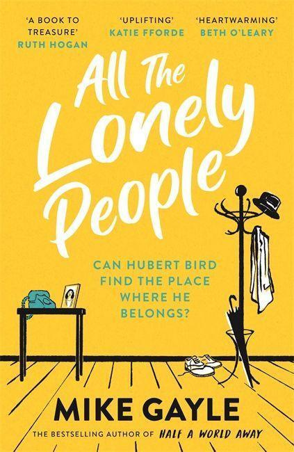 All The Lonely People - Mike Gayle - kniha z kategorie Společenská beletrie