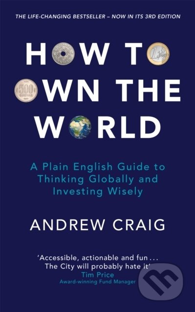 How to Own the World…