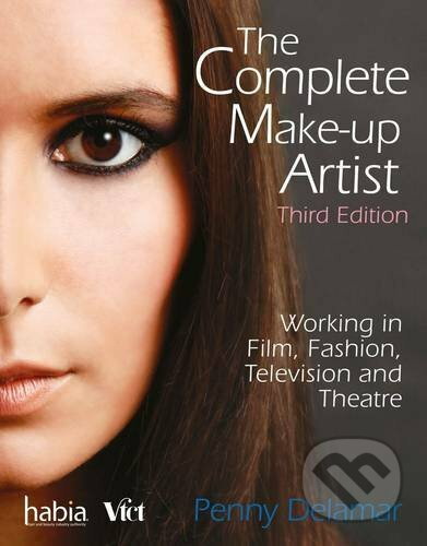 The Complete Make-Up Artist - Penny Delamar) - kniha z kategorie Umění, design a architektura