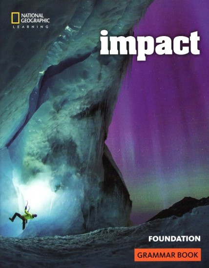 Impact Foundation Grammar Book National Geographic learning