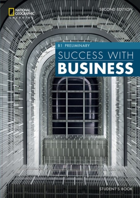 Success with Business B1 Preliminary Student´s Book National Geographic learning