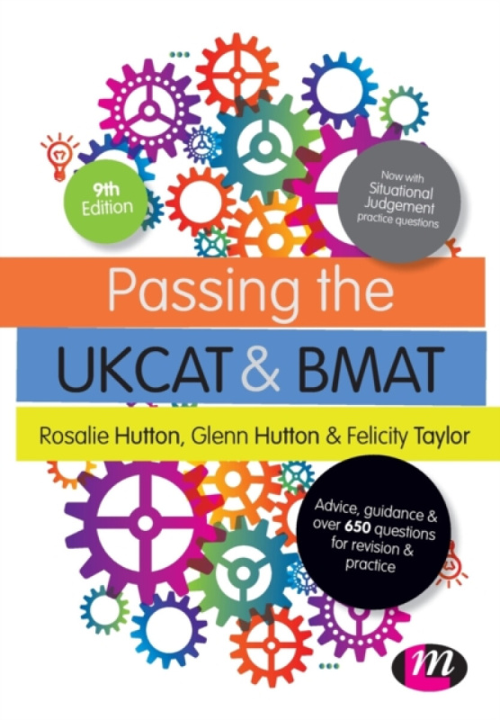 Passing the UKCAT and BMAT - Felicity Taylor, Rosalie Hutton, Glenn Hutton
