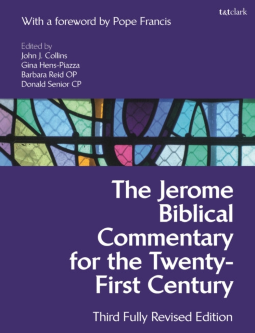 Jerome Biblical Commentary for the Twenty-First Century, Third Fully Revised Edition Bloomsbury Publishing PLC
