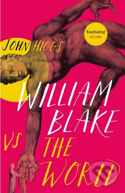 William Blake vs the World - John Higgs - kniha z kategorie Poezie