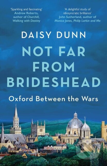 Not Far From Brideshead - Daisy Dunn - kniha z kategorie Historie