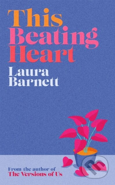 This Beating Heart - Laura Barnett - kniha z kategorie Společenská beletrie