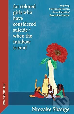 For Colored Girls who have Considered Suicide / When The Rainbow is Enuf - kniha z kategorie Drama a divadelní hry