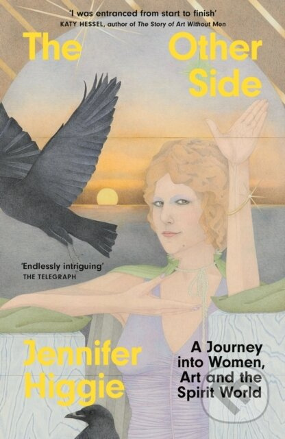 The Other Side (A Journey into Women, Art and the Spirit World) - kniha z kategorie Humanitní a společenské vědy
