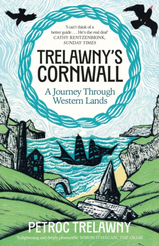 Orion Publishing Co Trelawny's Cornwall - Trelawny, Petroc