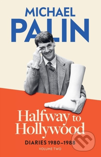 Halfway To Hollywood (Diaries 1980-1988 (Volume Two)) - kniha z kategorie Odborné a naučné
